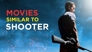 Best Action Movies Similar to Shooter [upl. by Harned]