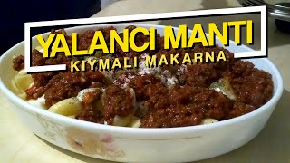 Bu Yöntemle Hamur Yoğurma Derdi Yok Makarna ile Yalancı Mantı Tarifi 🥟🍝 [upl. by Eelirol693]