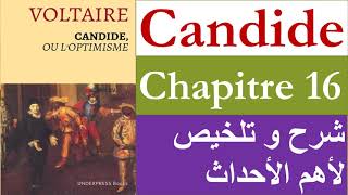 Candide ou loptimisme Chapitre 16 2bac et baclibre [upl. by Boleyn]