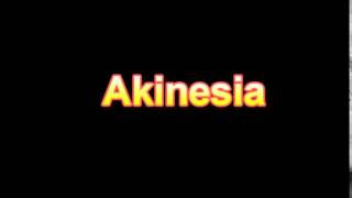 What Is The Definition Of Akinesia Medical Dictionary Online [upl. by Wahkuna819]