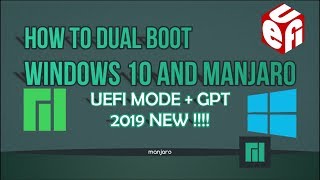 How to Dual Boot Manjaro and Windows 10 UEFI Mode [upl. by Gnok872]