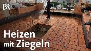 Heizfarbe und Ziegelspeicher EnergieIdeen aus Franken  Heizen amp Wärme  Frankenschau  BR [upl. by Toni634]