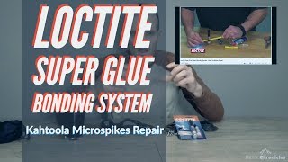 Kahtoola Microspikes Repair using Loctite Super Glue Bonding System [upl. by Kcaz]