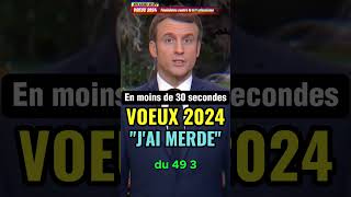 Voeux de Macron  jai merdé  Version courte de moins de 30 secondes [upl. by Riebling]