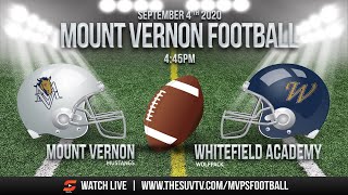 MVPS Football Mount Vernon vs Whitefield Academy [upl. by Atteynek776]