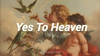 Yes To Heaven Old Version Lana Del Rey Lyrics [upl. by Kalli999]