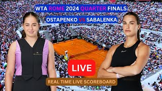 Aryna Sabalenka Vs Jelena Ostapenko LIVE Score UPDATE Today Women Tennis 2024 WTA Rome Quarter Final [upl. by Endys]