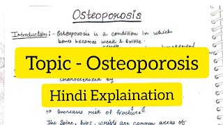 Osteoporosis  Clinical Orthopaedics  Hindi Explaination  Handwritten notes [upl. by Etnauq]