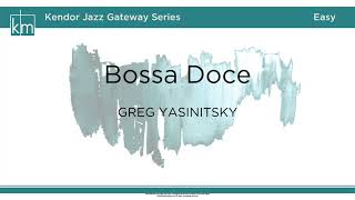 Bossa Doce  Greg Yasinitsky [upl. by Lleksah]