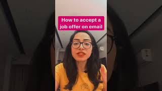 How to accept a job offer on email shorts interview interviewtips careeradvice careergrowth [upl. by Menis]