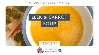 Leek amp Carrot soup [upl. by Lepp147]