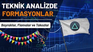 Bayrak Flama Üçgen Takoz  Teknik Analiz Formasyonları Nasıl Çizilir [upl. by Yrahca722]