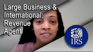 IRS Large Business and International Revenue Agent [upl. by Fleta643]