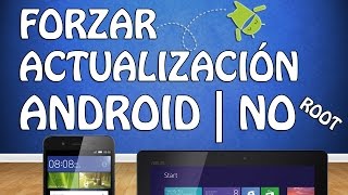 Actualizar Versión Android en TabletTeléfono Sin ROOT y sin Programas 2022 [upl. by Enidan]