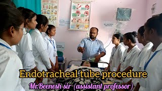 endotracheal tube procedure ETtubeprocedure nursing ramdevnursingcollege [upl. by Cusick]