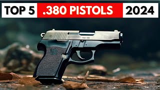 TOP 5 Best 380 Pistols 2024 WATCH Before You Buy [upl. by Poulter]