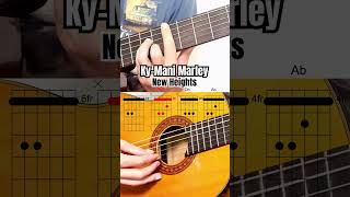 How to play New Heights from KyMani Marley with chords [upl. by Jecon]