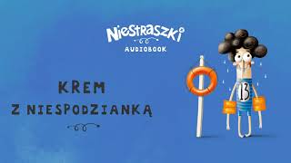 PZU Niestraszki krem z niespodzianką  audiobook [upl. by Aysa]