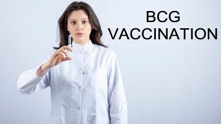 BCG Vaccination [upl. by Aropizt592]