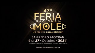 Feria Nacional del Mole 2024 [upl. by Veronique532]