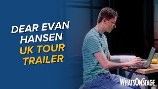 Dear Evan Hansen  UK tour trailer [upl. by Garrot]