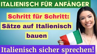 Italienisch Schritt für Schritt Baue Sätze auf und sprich sicher [upl. by Columbyne]