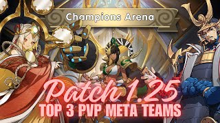 Mythic Heroes  Patch 125 Top 3 PvP Meta Teams [upl. by Salta]