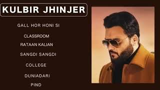 Kulbir Jhinjer Best Songs  Kulbir Jhinjer Superhit Punjabi Songs Collection  Punjabi Songs Jukebox [upl. by Eicarg298]