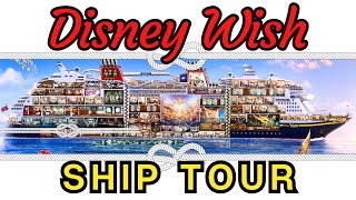 Disney Wish Cruise Ship Tour  Disney Cruise Line [upl. by Aihsaei36]