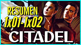 💥 CITADEL Episodio 1 amp 2  FINAL EXPLICADO  ResumenAnálisisOpinión del 1x01 amp 1x02 en ESPAÑOL [upl. by Walczak]