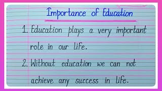 10 Lines Essay On Importance Of Education In English l Essay On Importance Of Education l Essay l [upl. by Lovell]