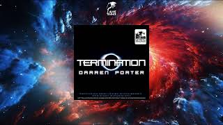 Darren Porter  Termination Original Mix 2009 OCEAN STATE RECORDINGS [upl. by Eloken]