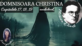 DOMNISOARA CHRISTINA de MIRCEA ELIADE audiobook in romana [upl. by Alansen]