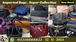 Imported  Bags  Super Collection  New Stock  12112024  Online Design Collection [upl. by Brock172]