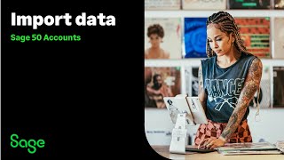 Sage 50 Accounts UK  Import Data [upl. by Emeline]