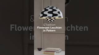 ampTradition  Flowerpot VP Pattern Leuchte von Verner Panton  smow [upl. by Wylie127]