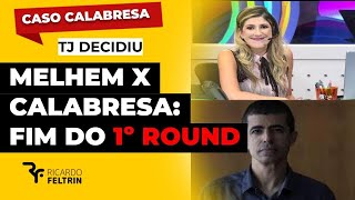 JUSTIÇA DECIDE SOBRE MELHEM x CALABRESA 1º ROUND ricardofeltrin [upl. by Aivirt]