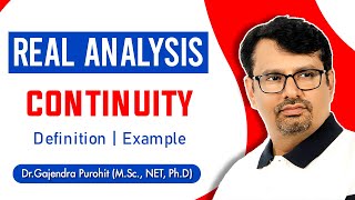 Real Analysis  Continuity of Function  Definition amp Examples Of Continuity [upl. by Lytle354]