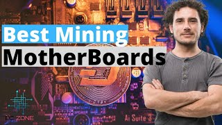 The Absolute Best Mining Motherboards [upl. by Mohr884]