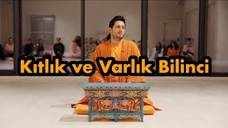 Satsang  Kıtlık ve Varlık Bilinci [upl. by Hars]