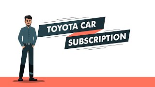 Toyota Subscription [upl. by Arst]