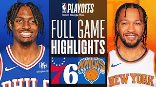 7 76ERS at 2 KNICKS  FULL GAME 5 HIGHLIGHTS  April 30 2024 [upl. by Wehhtam]