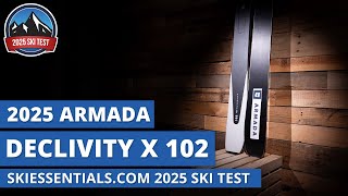 2025 Armada Declivity X 102  SkiEssentialscom Ski Test Review [upl. by Nyrual733]