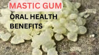 Unlocking the Secrets of Mastic Gum Oral Health Benefits Revealed [upl. by Rockafellow]