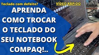 Como Trocar o Teclado Do Notebook Compaq CQ29 [upl. by Shelli661]