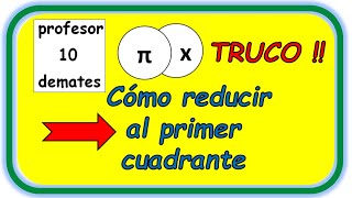 Reducción al primer cuadrante TRUCOS Trigonometría [upl. by Haimirej]