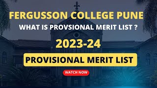 Provisional Merit List Fergusson College Pune 2023 [upl. by Takashi]