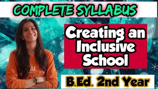 Creating an Inclusive School  BEd  MEd  Complete Syllabus  PPT Notes  Inculcate Learning [upl. by Hailee]