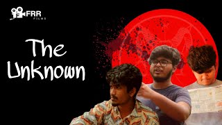 The Unknown  Bangla Short Film [upl. by Alegre]