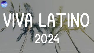 VIVA LATINO 2024 💫 Top Reggaeton Mix 2024 [upl. by Trebleht412]